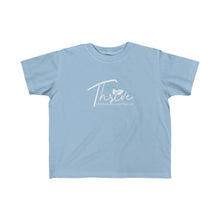 Load image into Gallery viewer, Thrive Toddler Tee
