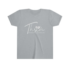 Load image into Gallery viewer, Thrive Youth Tee
