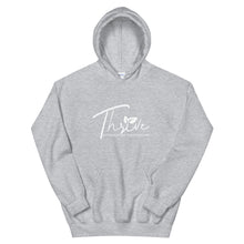 Load image into Gallery viewer, Unisex Thrive Hoodie
